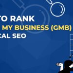 How to Rank Google My Business (GMB) for Local SEO