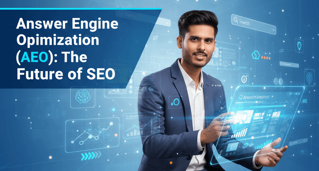 Answer Engine Optimization (AEO)