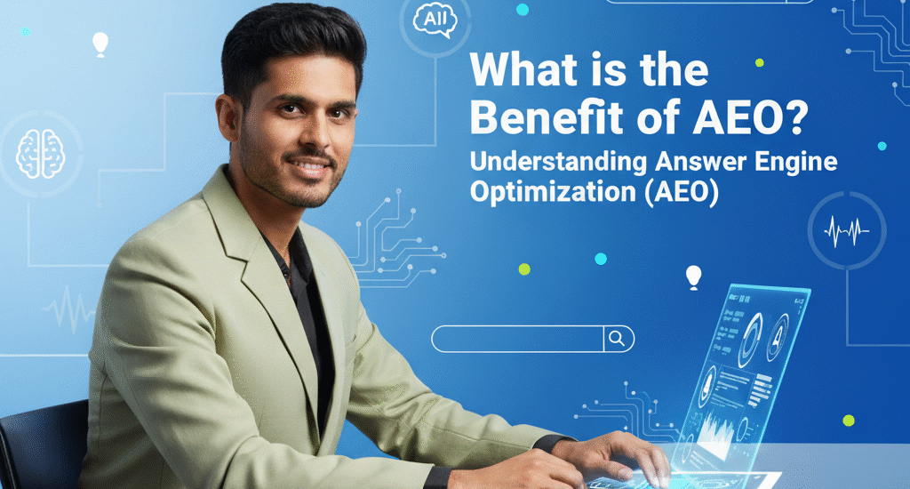 What is the Benefit of AEO